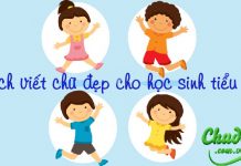 Cách viết chữ đẹp cho học sinh tiểu học cách viết chữ đẹp cho học sinh tiểu học
