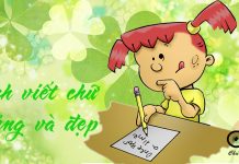 Cách viết chữ đúng và đẹp Dạy bé viết chữ đẹp