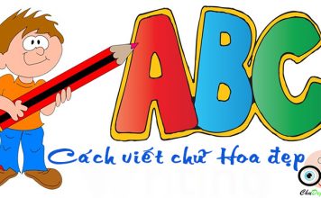 Hướng dẫn cách viết chữ hoa đẹp Cách viết chữ hoa đẹp