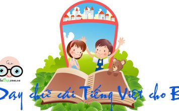 Làm thế nào để dạy chữ cái tiếng việt cho trẻ Cách dạy bé viết bảng chữ cái