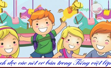 Cách đọc các nét cơ bản trong tiếng việt lớp 1 cách đọc các nét cơ bản trong tiếng việt