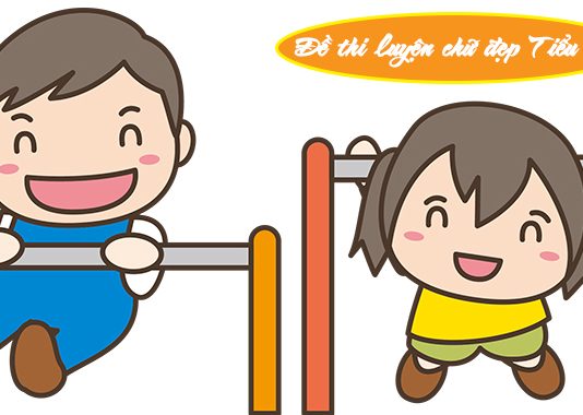 Đề thi viết chữ đẹp tiểu học cấp trường đề thi viết chữ đẹp tiểu học