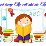 Thuật ngữ trong tập viết chữ cái tiếng việt thủ thuật tập viết chữ cái tiếng việt
