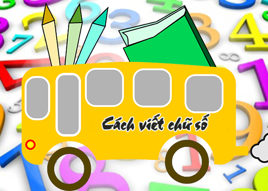 Cách viết bảng chữ số tiếng việt kiểu 2 bảng chư số