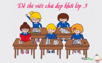Tuyển tập các đề thi viết chữ đẹp lớp 3 đề thi viết chữ đẹp lớp 3