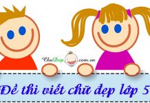 Tuyển tập đề thi viết chữ đẹp lớp 5 đề thi viết chữ đẹp lớp 5